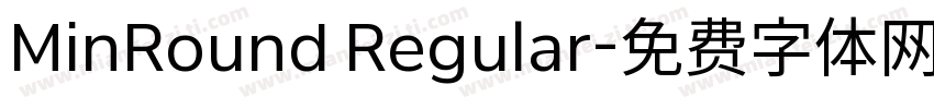 MinRound Regular字体转换